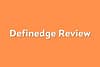 Definedge Review